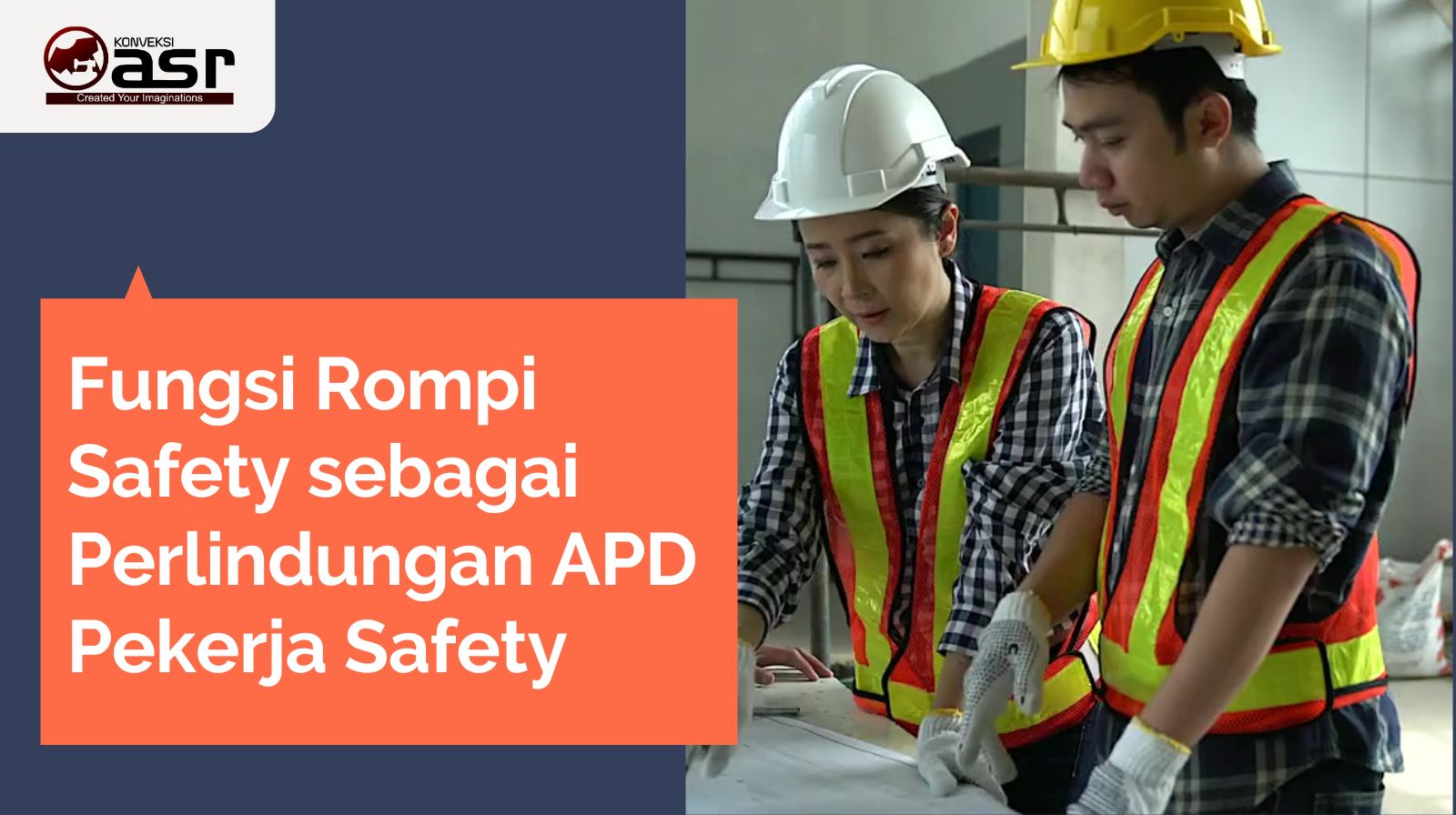 Fungsi Rompi Safety sebagai Perlindungan APD Pekerja Safety
