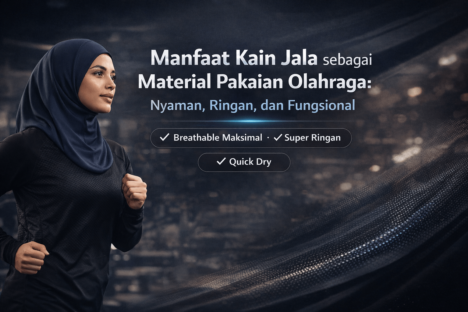 Manfaat Kain Jala sebagai Material Pakaian Olahraga
